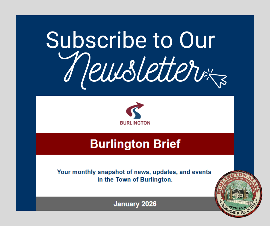 Subscribe to Our Town E-Newsletter, Burlington Brief